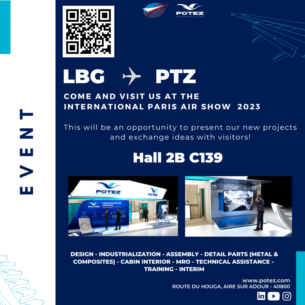 The POTEZ AERONAUTICS team will answer to the questions related to the program and its specifities; more widely, they will present their diverse expertise on stand C139 in hall 2B.  